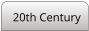 20th Century