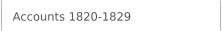 Accounts 1820-1829